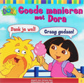 Dora Goede Manieren Met Dora 3 - Susan Hall