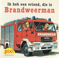 Ik heb een vriend, die is brandweerman - R. Butschkow