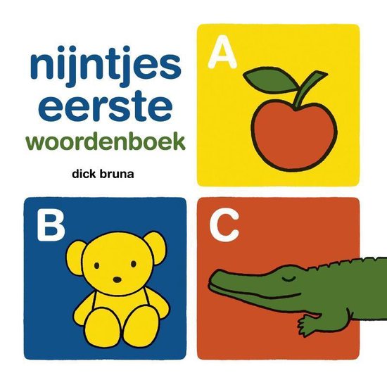 Nijntjes eerste woordenboek - Dick Bruna