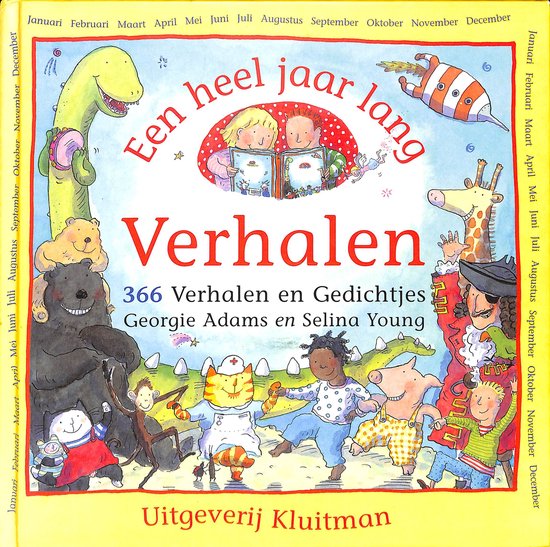 Heel Jaar Lang Verhalen En Gedichtjes - Georgie Adams, Selina Young