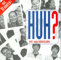 Huh? - R. Sonneveld