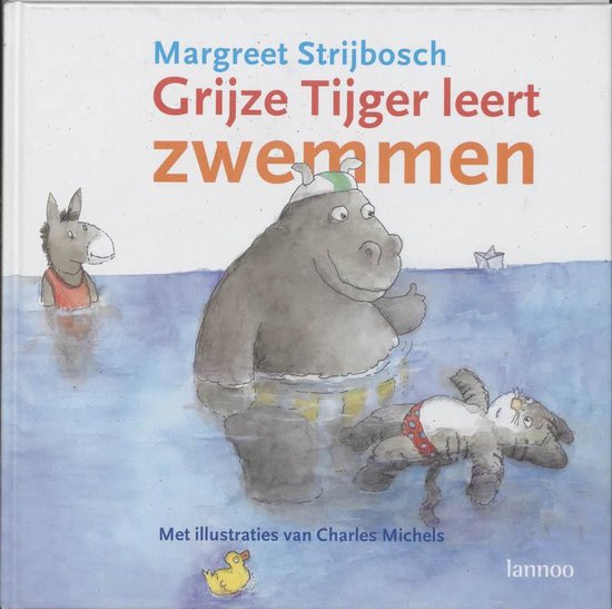 Grijze Tijger Leert Zwemmen - Margreet Strijbosch
