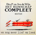 Het rijmschap compleet en nog meer lief en leed - Ivo de Wĳs, H.H. Polzer (Drs.P.)
