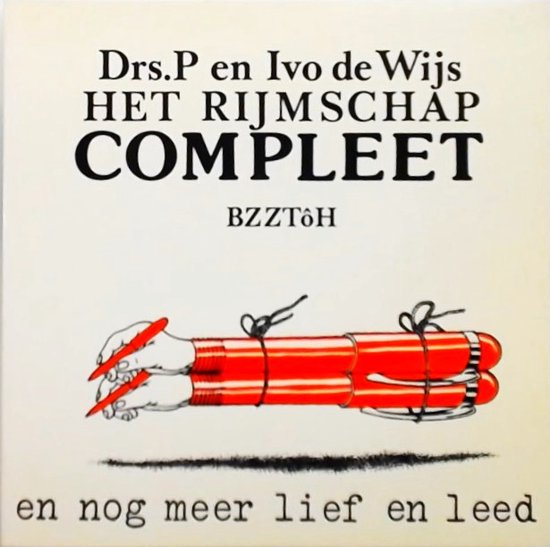Het rijmschap compleet en nog meer lief en leed - Ivo de Wĳs, H.H. Polzer (Drs.P.)