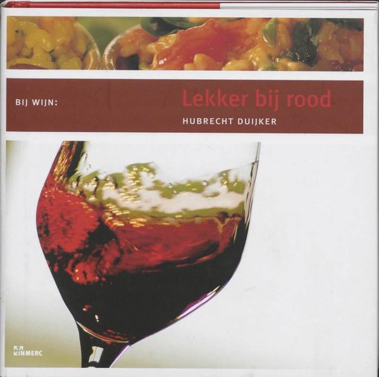 Lekker Bij Rood - H. Duijker
