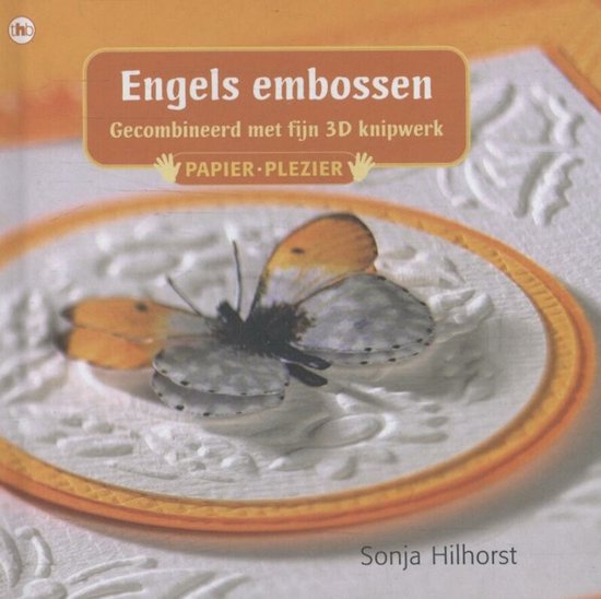 Papier plezier - Engels embossen - Sonja Hilhorst