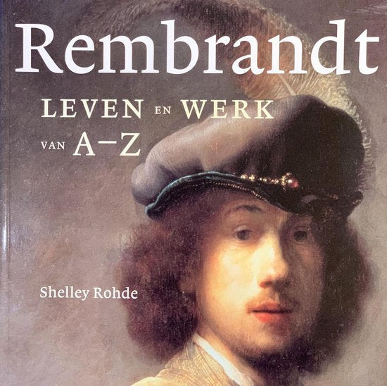 Rembrandt - Shelley Rohde