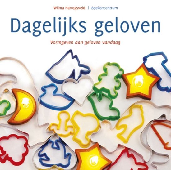 Dagelijks Geloven - Wilma Hartogsveld