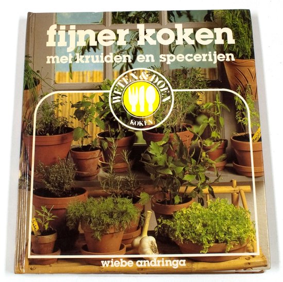 Fyner koken met kruiden en speceryen - Andringa