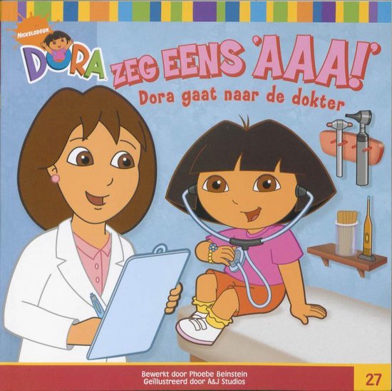 Dora 27 Zeg Eens Aaa! Dora Gaat Naar De Dokter