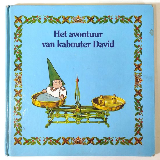 Het avontuur van kabouter David - Auteur Onbekend