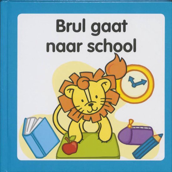 Brul Gaat Naar School / 6 - Onbekend