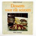 Desserts voor elk seizoen - Wiebe Andringa