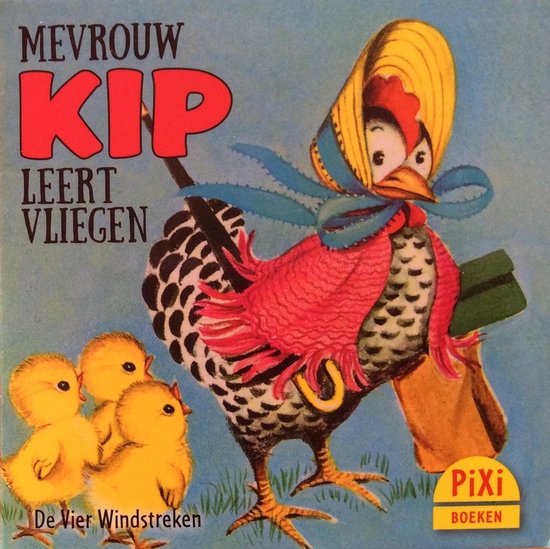 Mevrouw Kip leert vliegen - Lynn, Godfrey (tekst) en Elizabeth Webbe (illustraties)