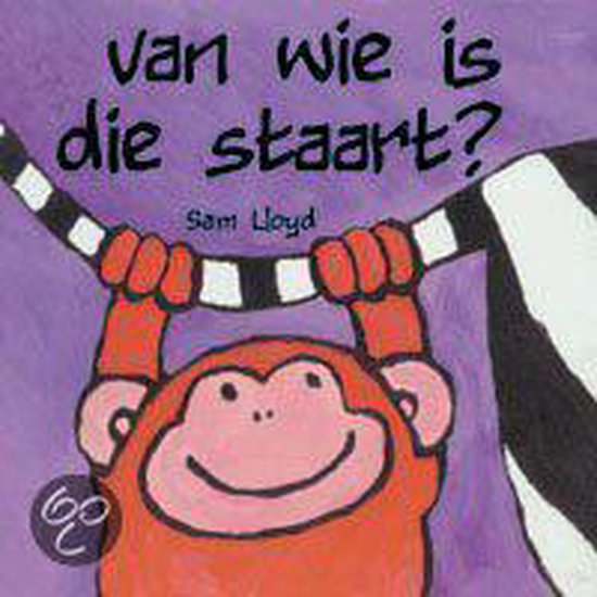 Van Wie Is Die Staart - Sam Lloyd