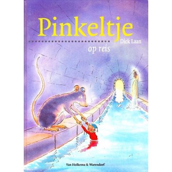 Pinkeltje Op Reis - Dick Laan