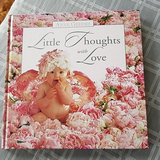 Little Thoughts With Love - Anne Geddes