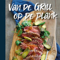 Van de grill op de plank - Beek, A. van, Onbekend