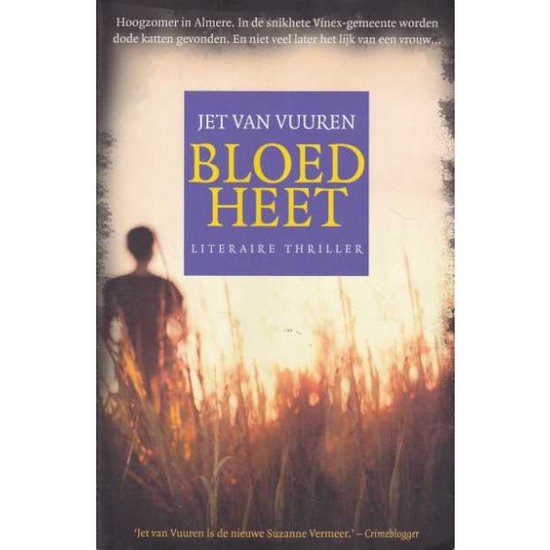 Bloedheet - Jet van Vuuren