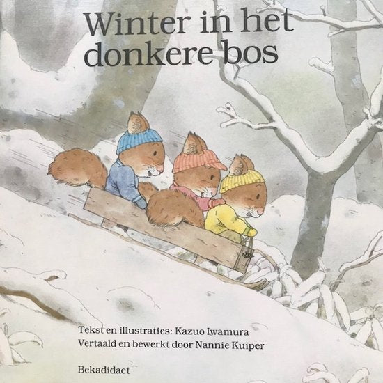 Winter In Het Donkere Bos - Iwamura/Kuiper