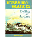 Koers 300, vaart 25 - Johan P. Nater