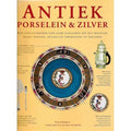 Antiek porselein & zilver - Tim Forrest (onder redactie van Paul Atterbury)