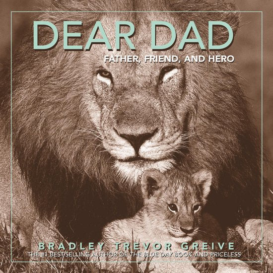 Dear Dad - Bradley Trevor Greive