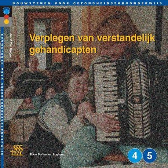 Bouwstenen gezondheidszorgonderwijs - Verplegen verstandelijke gehandicapten - G.T.M. Burger