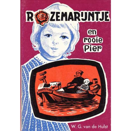 Rozemarijntje en rooie Pier (17de druk) - W.G. van de Hulst