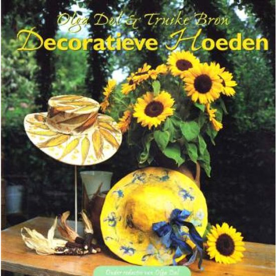 Decoratieve Hoeden - Olga Dol & Truike Bron, Truike Bron