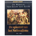 De wereld van eeuw tot eeuw - De opkomst van het nationalisme