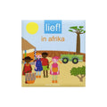 Lief ! In Afrika - Onbekend