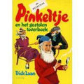 Pinkeltje en het gestolen toverboek - Dick Laan, Suzanne Braam
