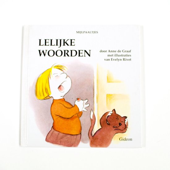 Lelijke woorden mijlp. - Giacomo Dell'omo, Evelyn Rivet