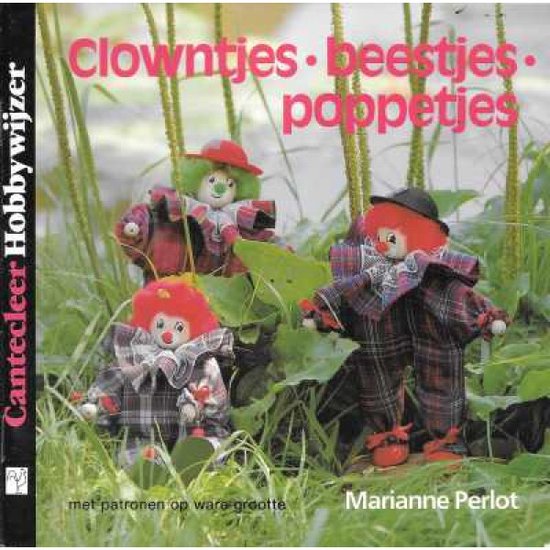 Clowntjes - beestjes - poppetjes - Marianne Perlot