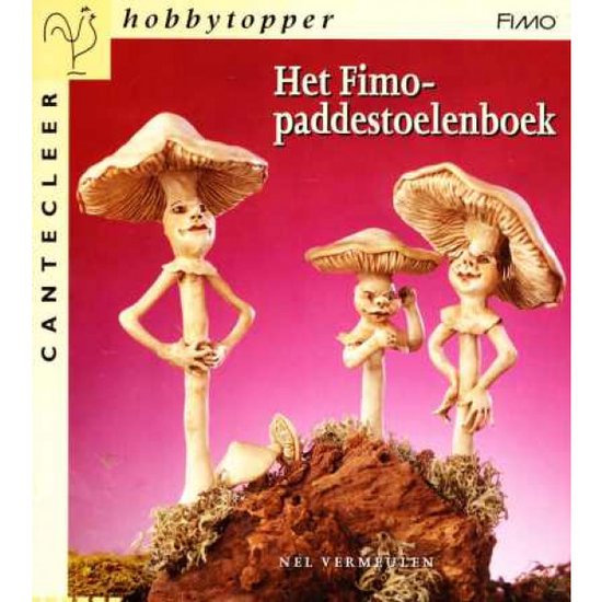 Het Fimopaddestoelenboek - Nel Vermeulen