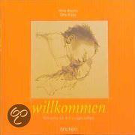 Willkommen: Wünsche für ein junges Leben | Bouma, Hans... | Book - Hans Bouma