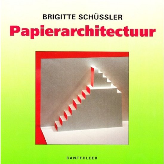 Papierarchitectuur - Brigitte Schüssler
