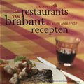 Unieke restaurants van brabant 1 - Stephanie Rammeloo