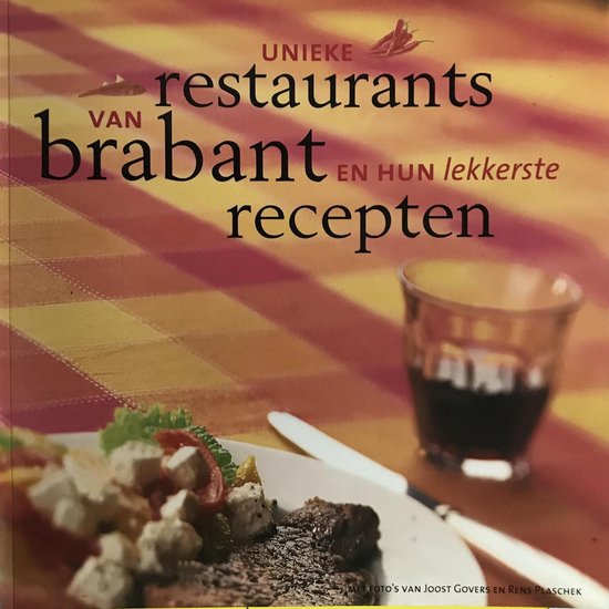 Unieke restaurants van brabant 1 - Stephanie Rammeloo