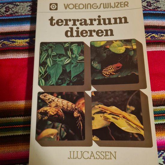 Terrarium dieren voedingswijzer - J. Lucassen