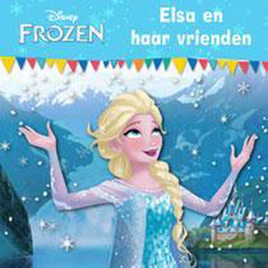 Frozen Elza en haar vriendinnen (hard kartonnen boekje) - Disney