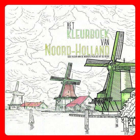 Het Kleurboek van Noord - Holland - Veldboeket Lektuur