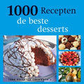 1000 Recepten / De Beste Desserts - G. Guichard - Solignac, P. Conticini
