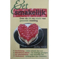 EET SMAKELIJK - Udo Pollmer