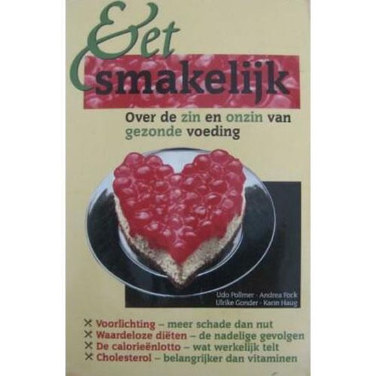EET SMAKELIJK - Udo Pollmer