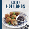 Lekker Hollands - Beek, A. van