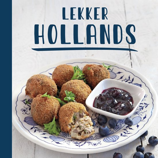 Lekker Hollands - Beek, A. van