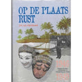 Op de plaats rust: Nederlandse militairen in Nederlands - IndiÃ«, 1946 - 1949 - J.H. van Hardeveld