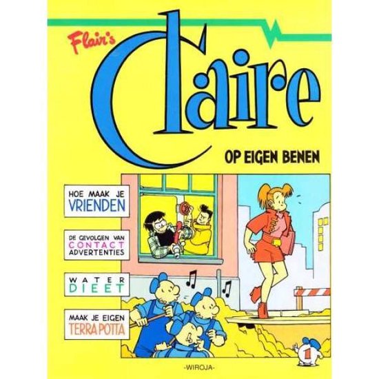 Claire 01. op eigen benen - ROBERT. Kroft,, JAN. Die,